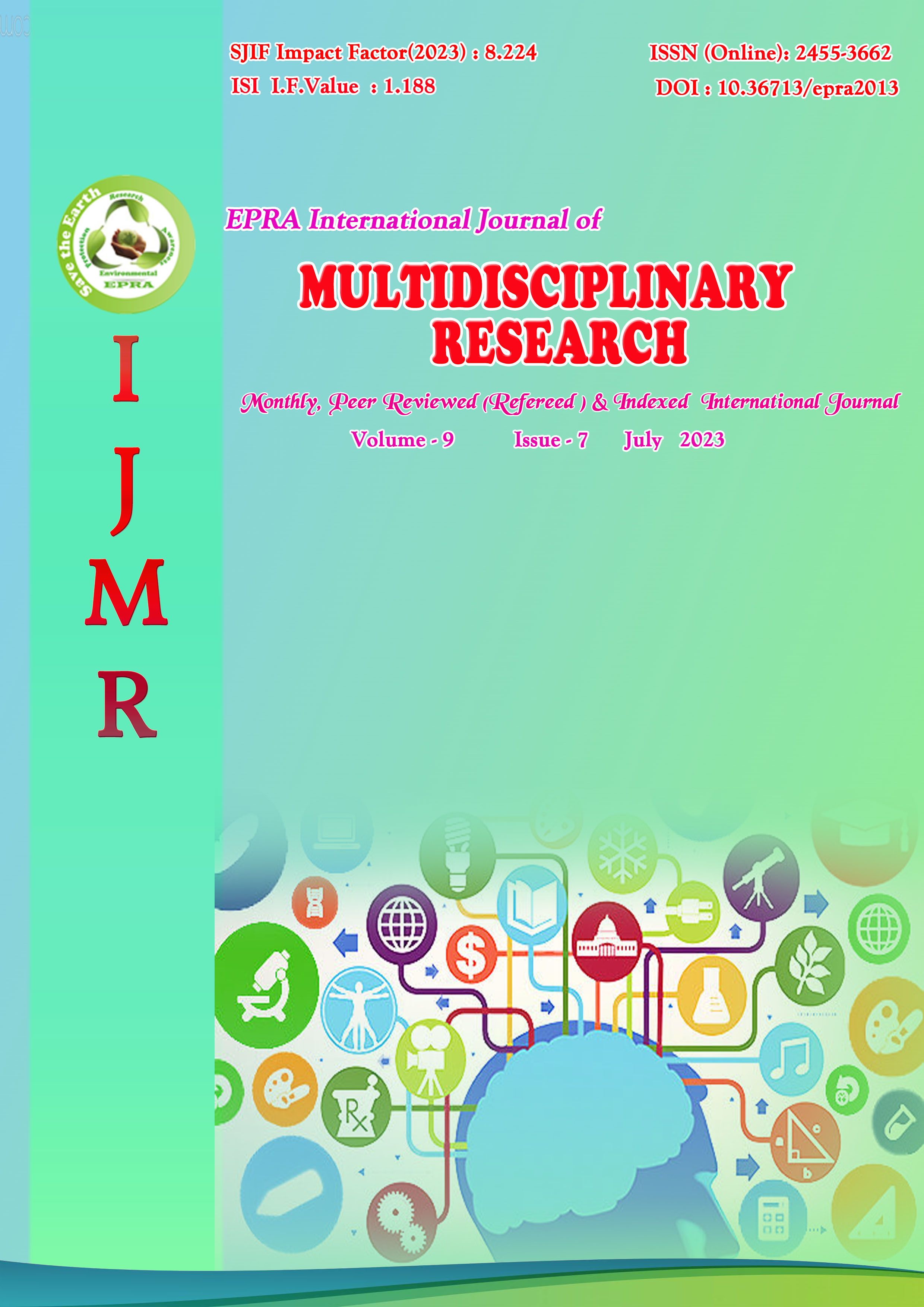 					View Vol. 9 No. 7 (2023): EPRA International Journal of Multidisciplinary Research (IJMR)
				