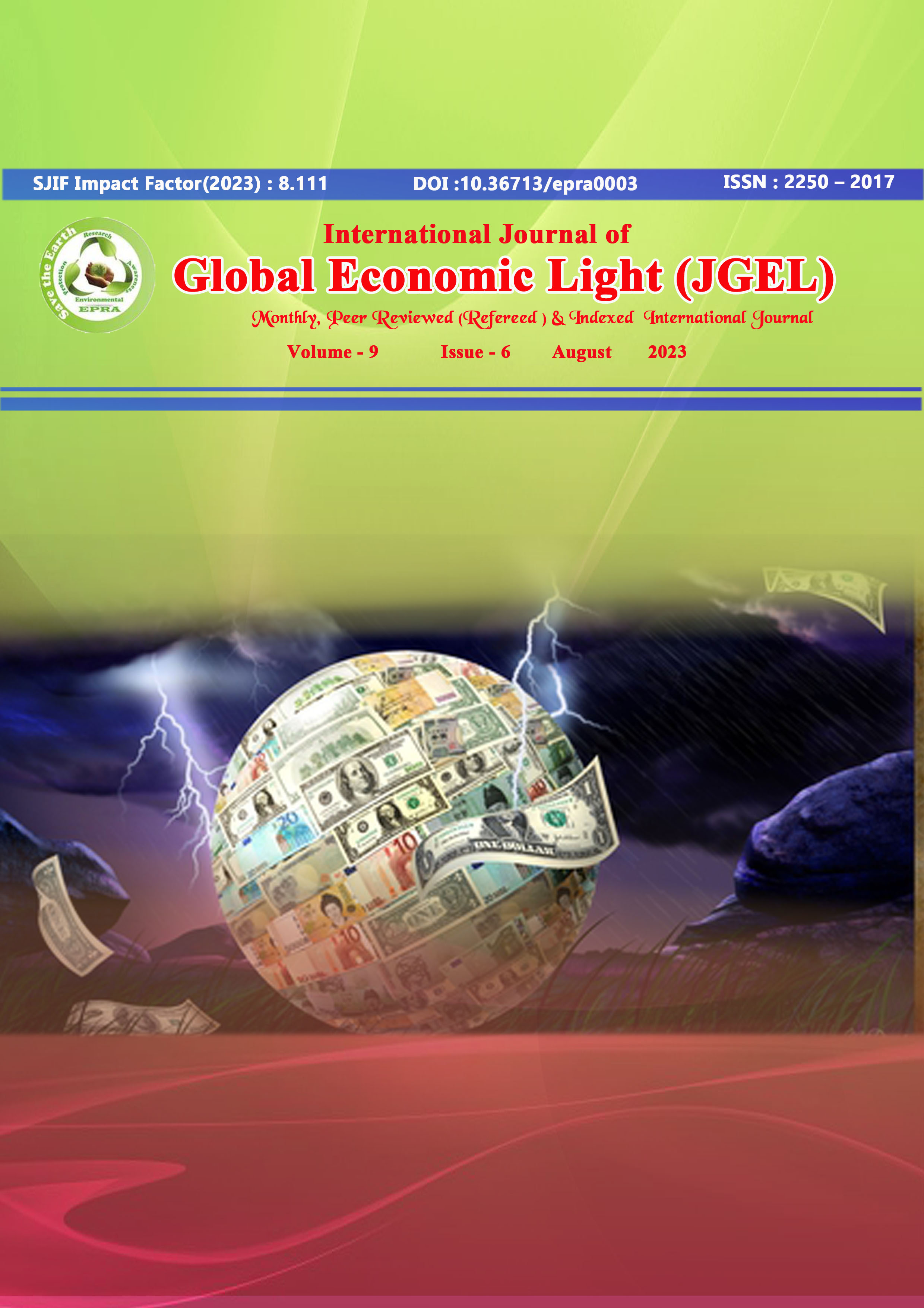 					View Vol. 9 No. 6 (2023): International Journal of Global Economic Light (JGEL)
				