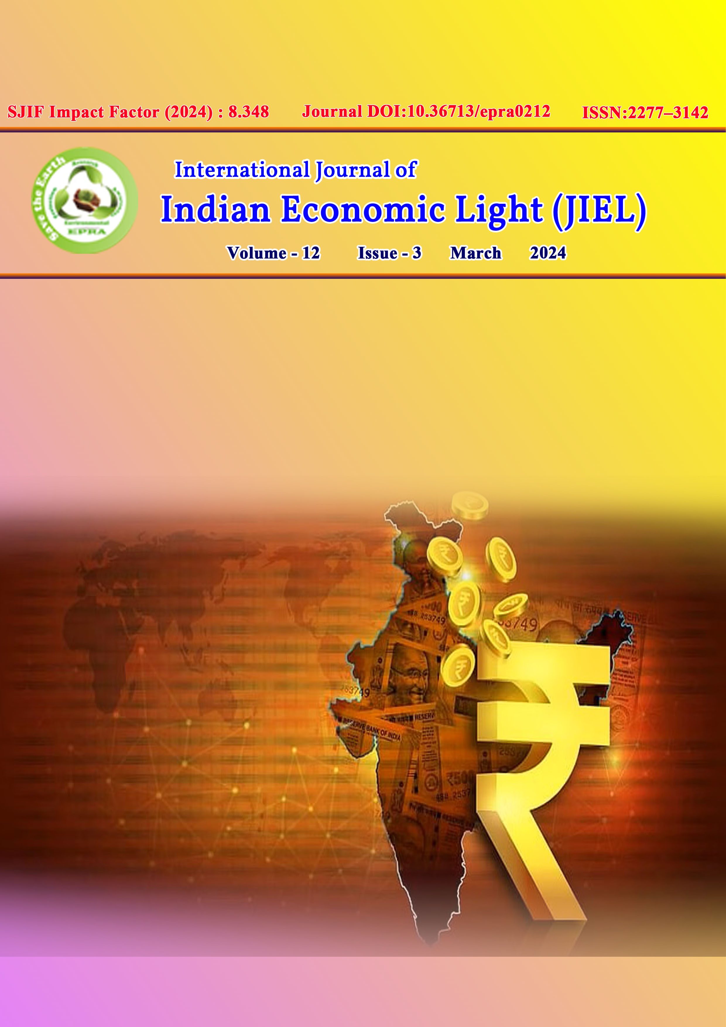 					View Vol. 12 No. 3 (2024): International Journal of Indian Economic Light (JIEL) 
				