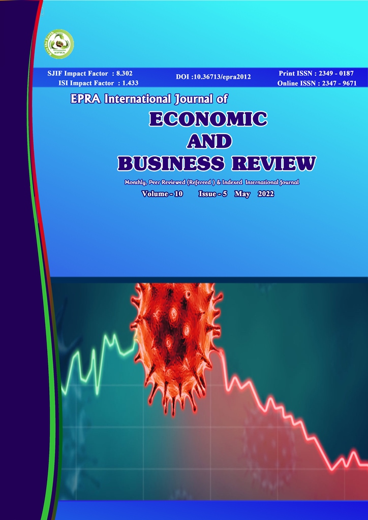 					View Vol. 10 No. 5 (2022): EPRA International Journal of Economic and Business Review(JEBR)
				