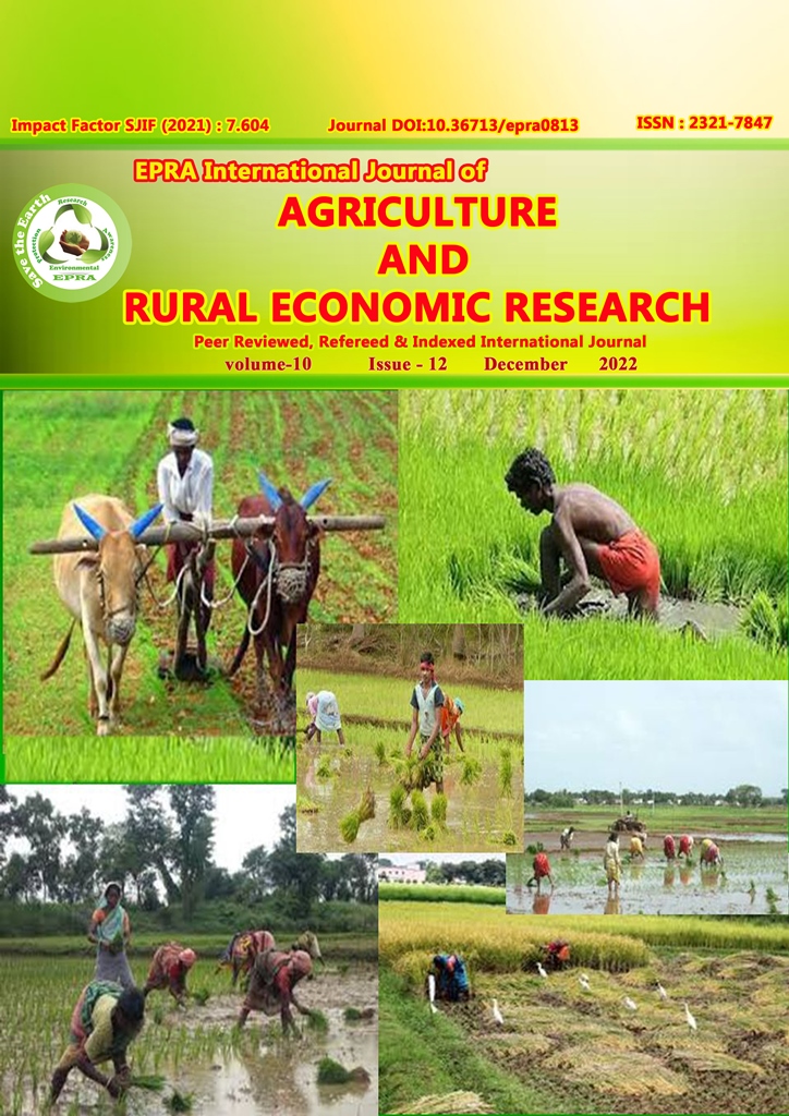 					View Vol. 10 No. 12 (2022): EPRA International Journal of Agriculture and Rural Economic Research (ARER)
				