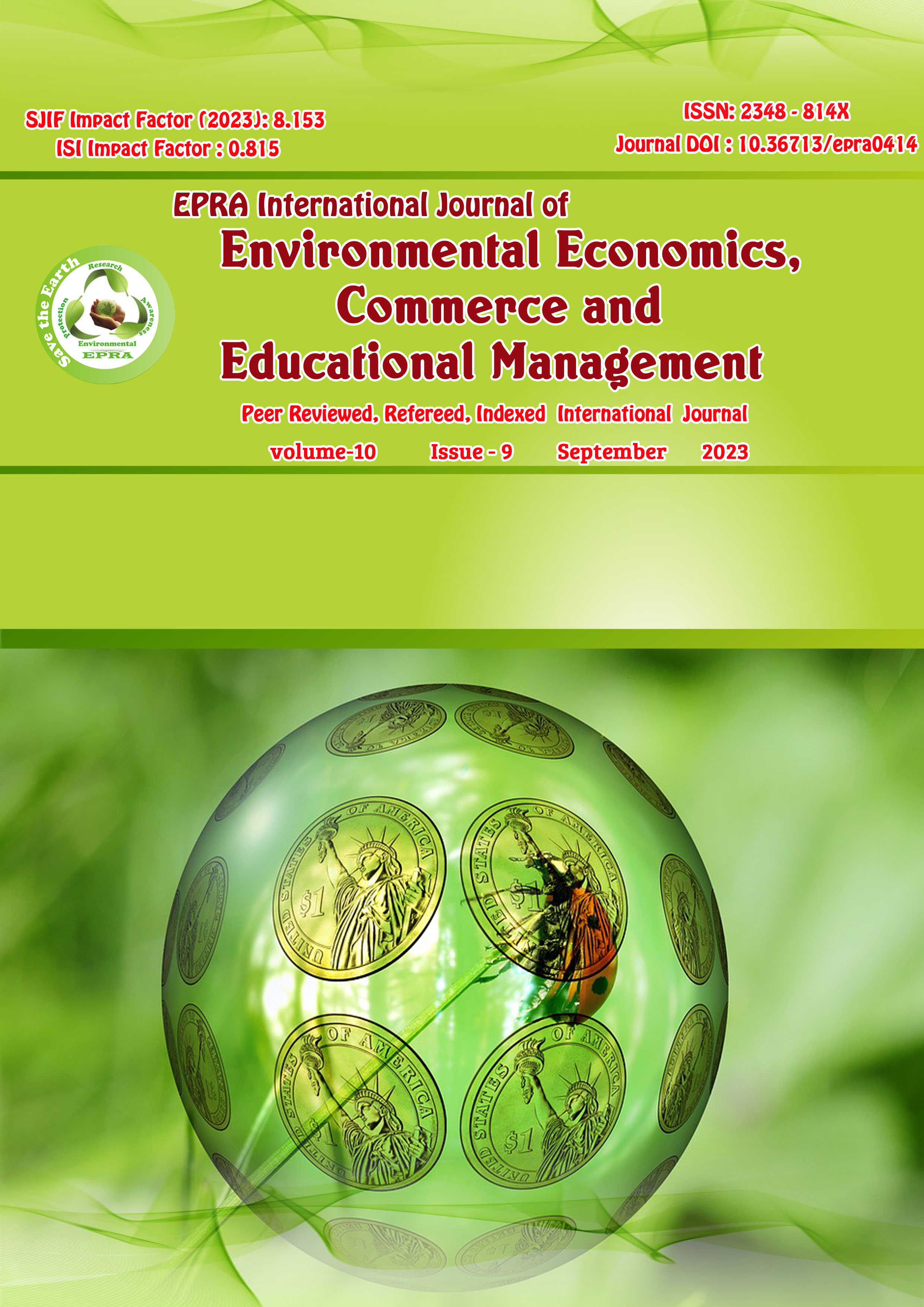 					View Vol. 10 No. 9 (2023): EPRA International Journal of Environmental Economics, Commerce and Educational Management (ECEM)
				