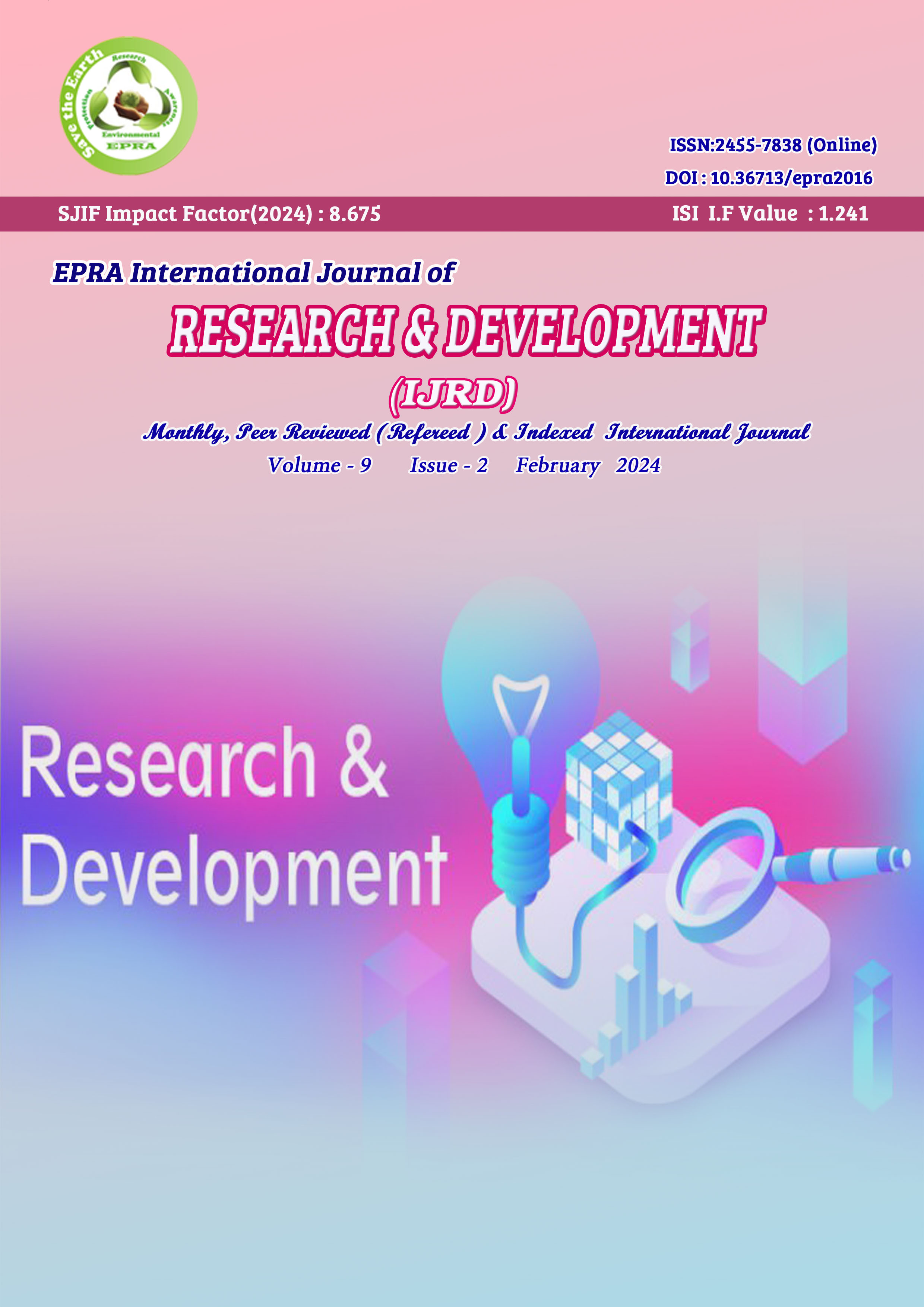 					View Vol. 9 No. 2 (2024): EPRA International Journal of Research and Development (IJRD)
				