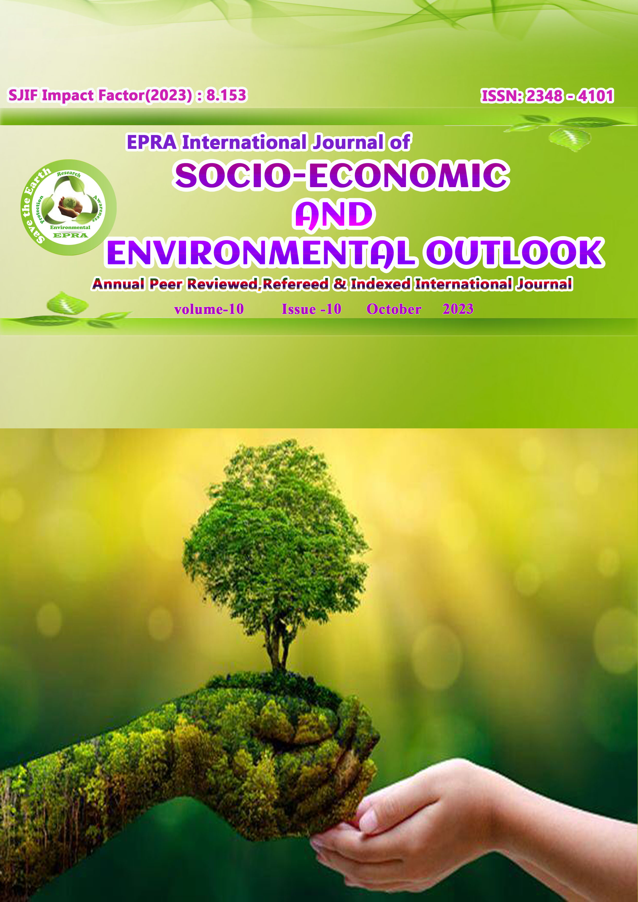 					View Vol. 10 No. 10 (2023): EPRA International Journal of Socio-Economic and Environmental Outlook (SEEO)    
				