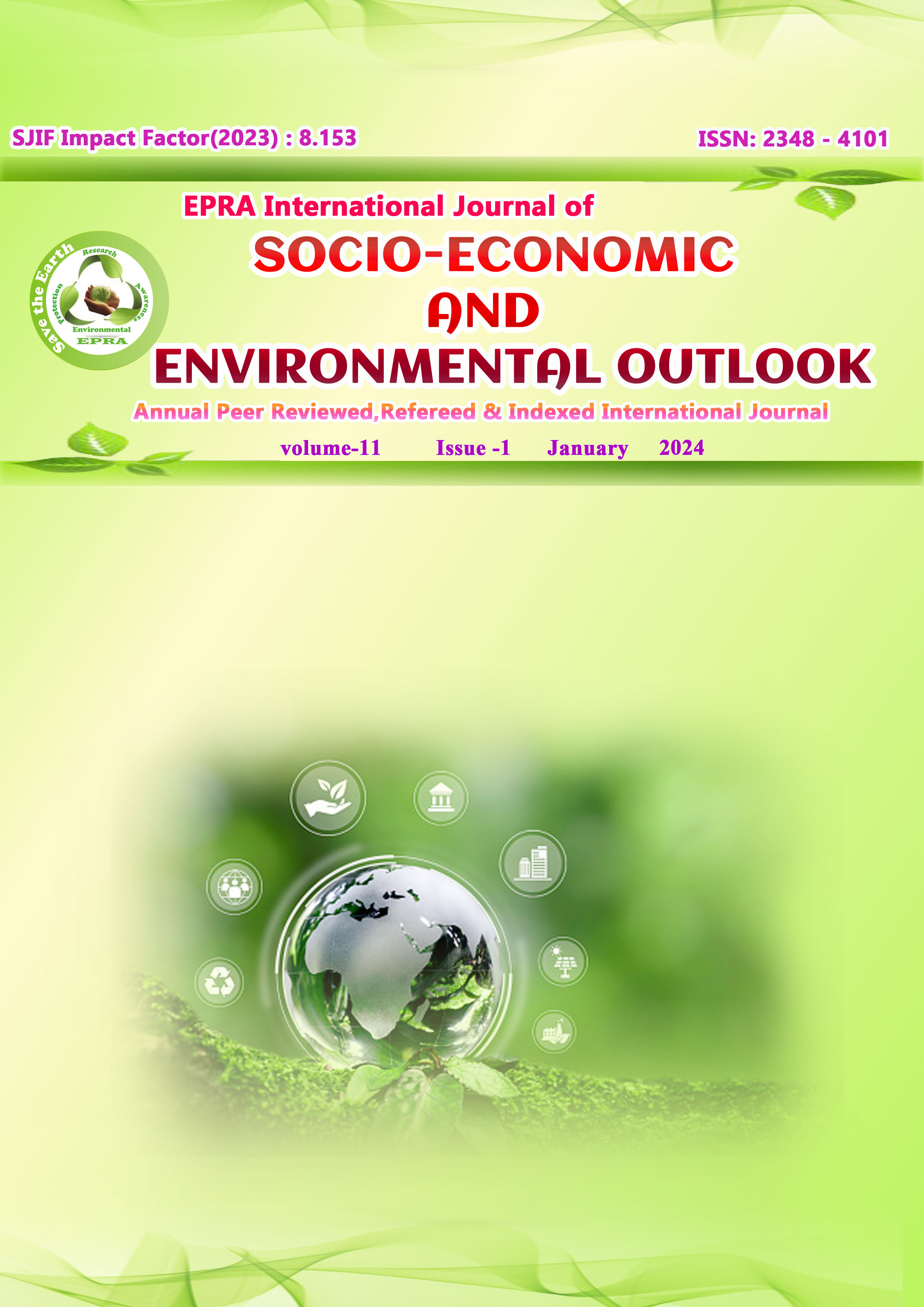 					View Vol. 11 No. 1 (2024): EPRA International Journal of Socio-Economic and Environmental Outlook (SEEO)
				