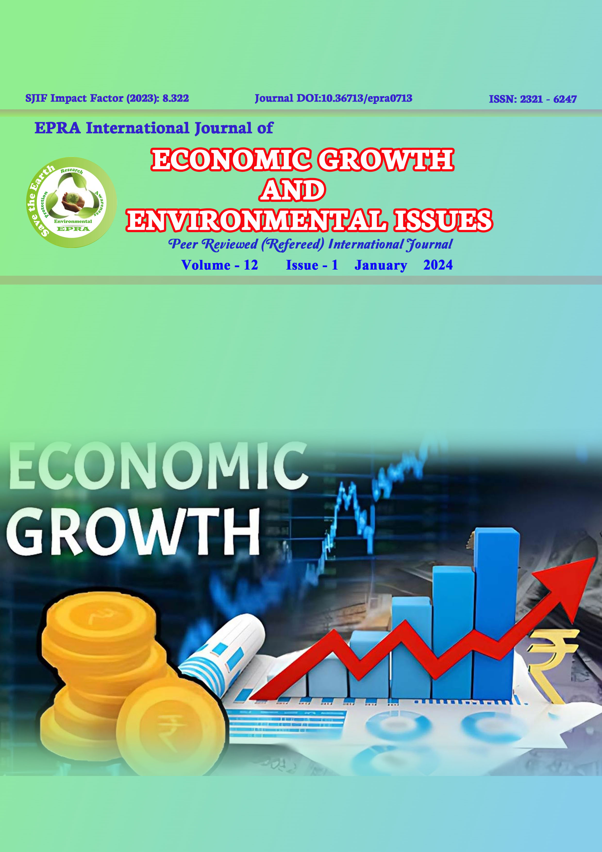 					View Vol. 12 No. 1 (2024): EPRA International Journal of Economic Growth and Environmental Issues (EGEI)
				